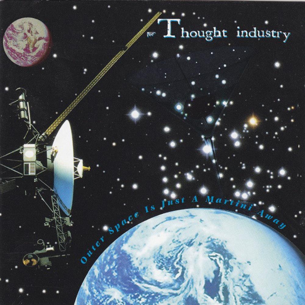 Thought Industry - Outer Space Is Just A Martini Away CD (album) cover