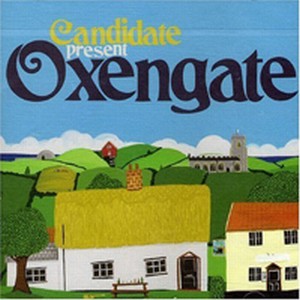 Candidate - Oxengate CD (album) cover