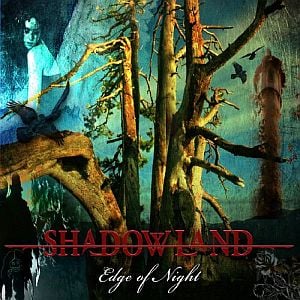 Shadowland Edge Of Night album cover