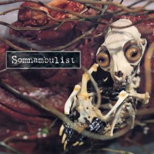 Somnambulist - Somnambulist CD (album) cover