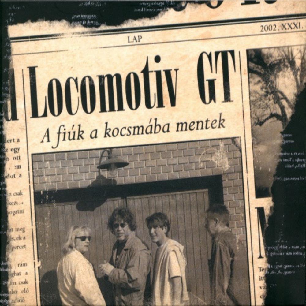 Locomotiv GT -  A Fik A Kocsmba Mentek CD (album) cover
