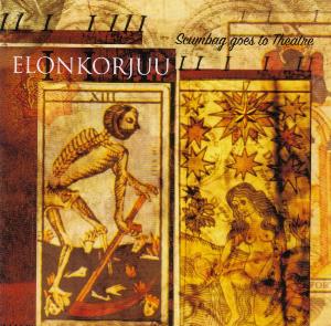 Elonkorjuu - Scumbag Goes to Theatre CD (album) cover