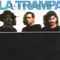 Alux Nahual - La Trampa CD (album) cover