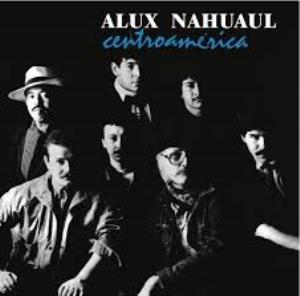 Alux Nahual - Centroamérica CD (album) cover