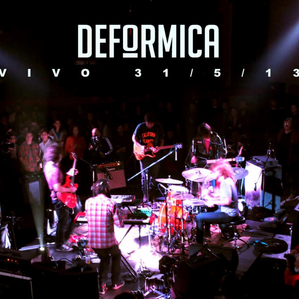 Deformica - En Vivo - Auditorio Oeste - 31/5/13 CD (album) cover