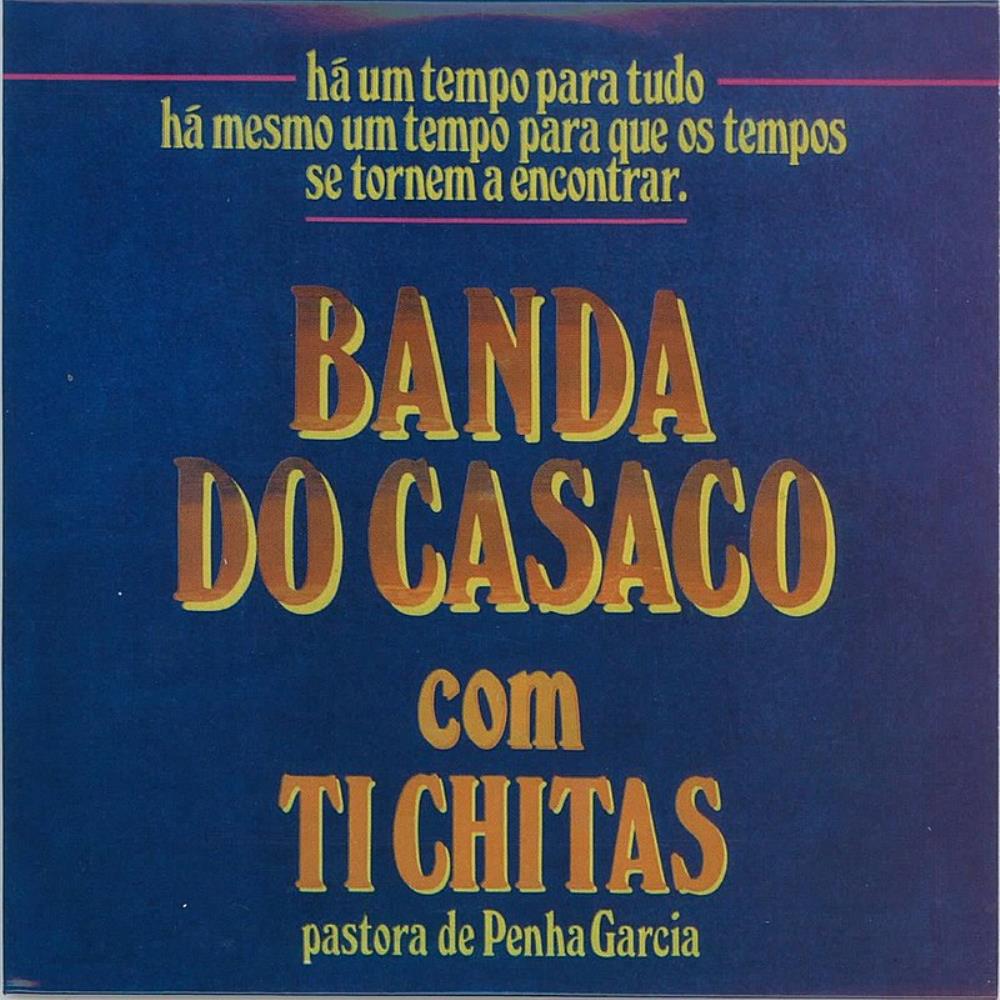 Banda Do Casaco - Com Ti Chitas CD (album) cover