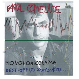 Pascal Comelade - Monofonicorama CD (album) cover