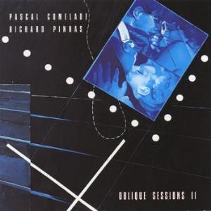 Pascal Comelade - Oblique Sessions II (with Richard Pinhas) CD (album) cover