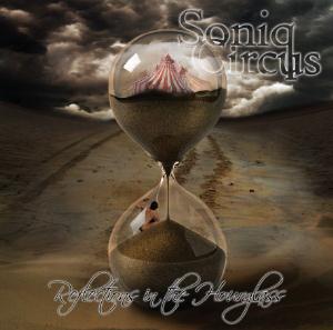 Soniq Circus - Reflections in the Hourglass CD (album) cover