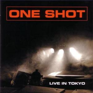 One Shot Live in Tokyo album cover