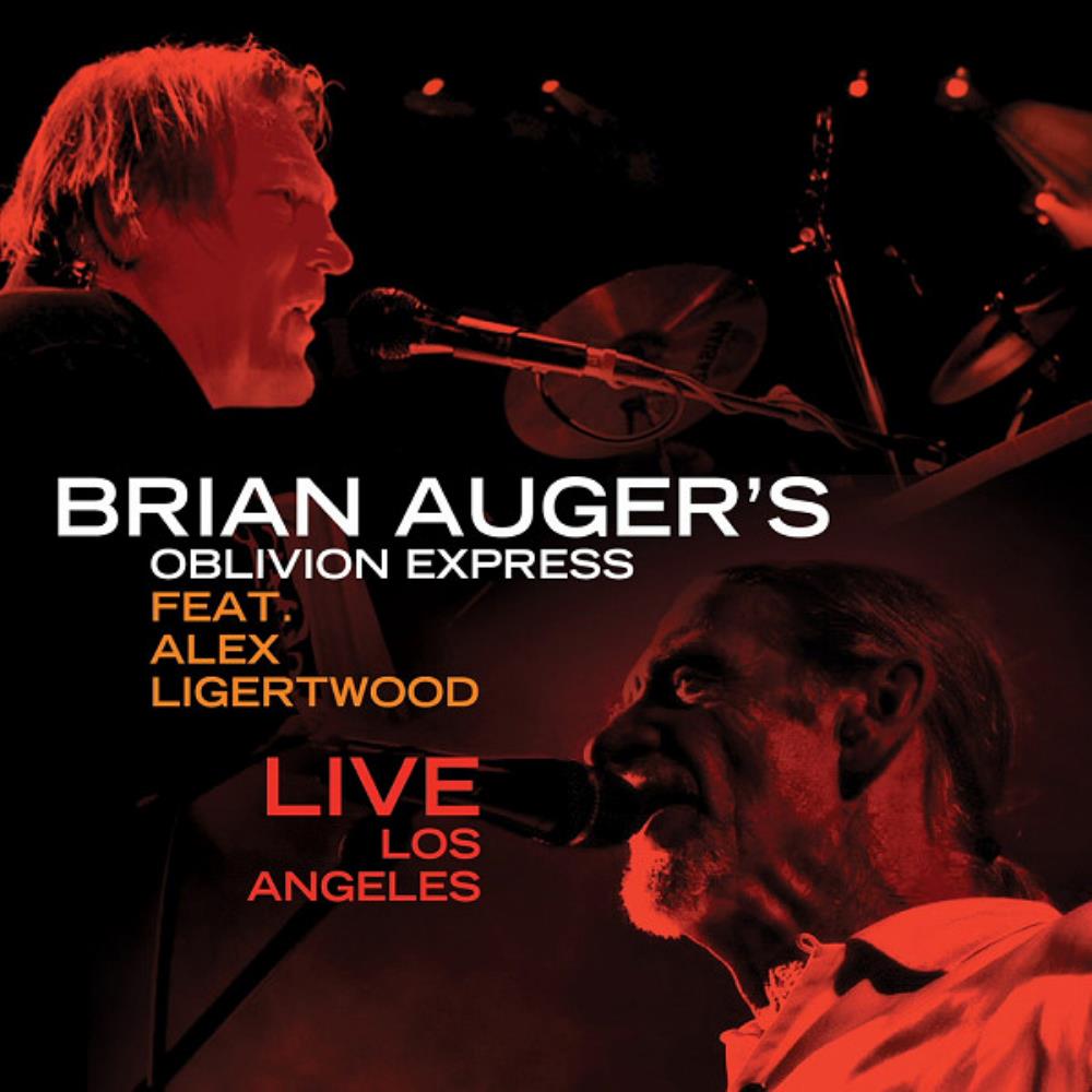 Brian Auger Brian Auger's Oblivion Express: Live in Los Angeles (feat. Alex Ligertwood) album cover