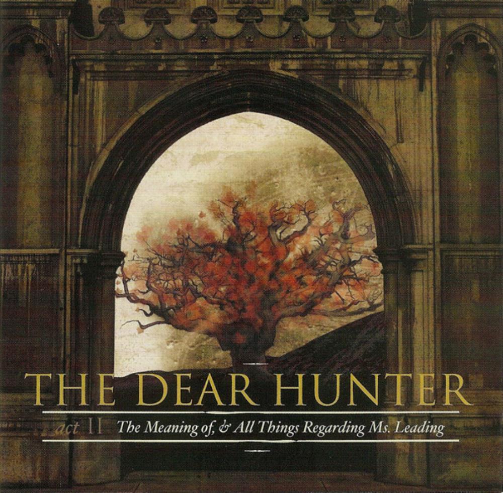 The Dear Hunter - Act II: The Meaning of, & All Things Regarding Ms. Leading CD (album) cover