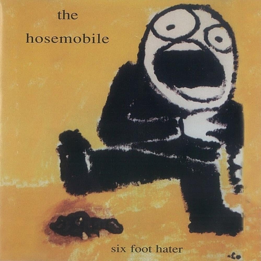 The Hosemobile Six Foot Hater album cover