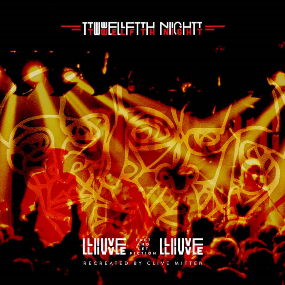 Twelfth Night - Live Fact and Let Fiction Live CD (album) cover