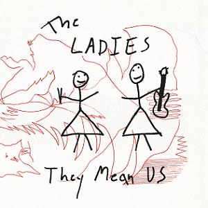 The Ladies - They Mean Us CD (album) cover
