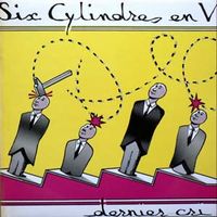 Six Cylindres En V - Dernier cri CD (album) cover