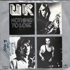 UK - Nothing to Lose CD (album) cover