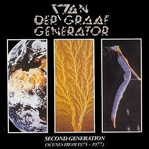 Van Der Graaf Generator - Second Generation (Scenes from 1975-1977) CD (album) cover