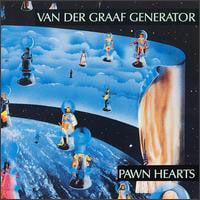 VAN DER GRAAF GENERATOR Pawn Hearts progressive rock album and reviews