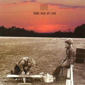 Cue Bring Back My Love album cover