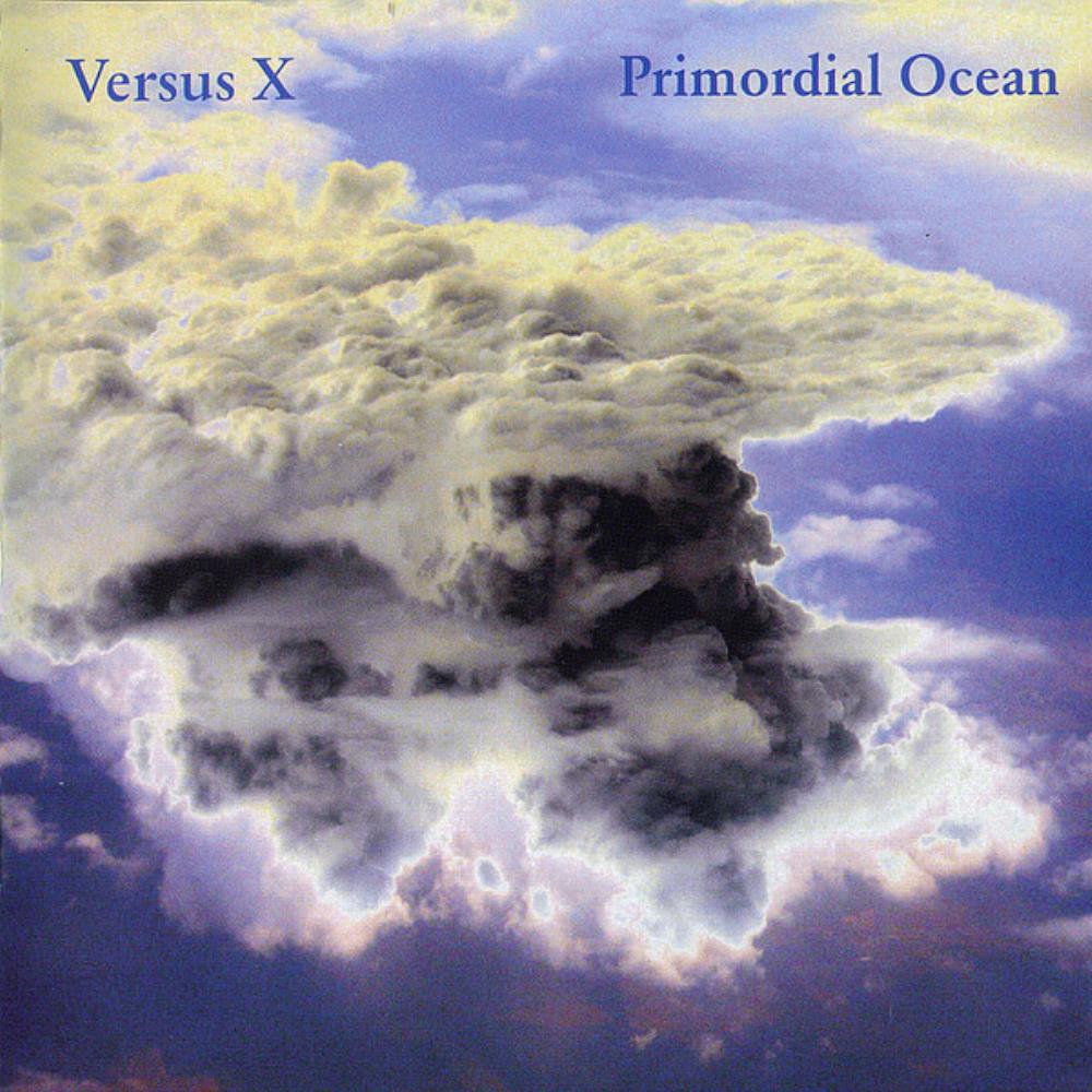 Versus X - Primordial Ocean CD (album) cover