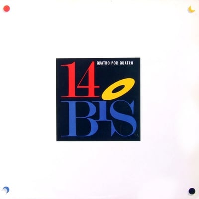 14 Bis Quatro Por Quatro album cover