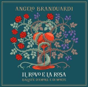 Angelo Branduardi Il Rovo E La Rosa album cover