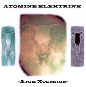 Atomine Elektrine - Atom Xtension CD (album) cover