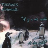 Toupidek Limonade - Il y a des nuits... et des nuits CD (album) cover