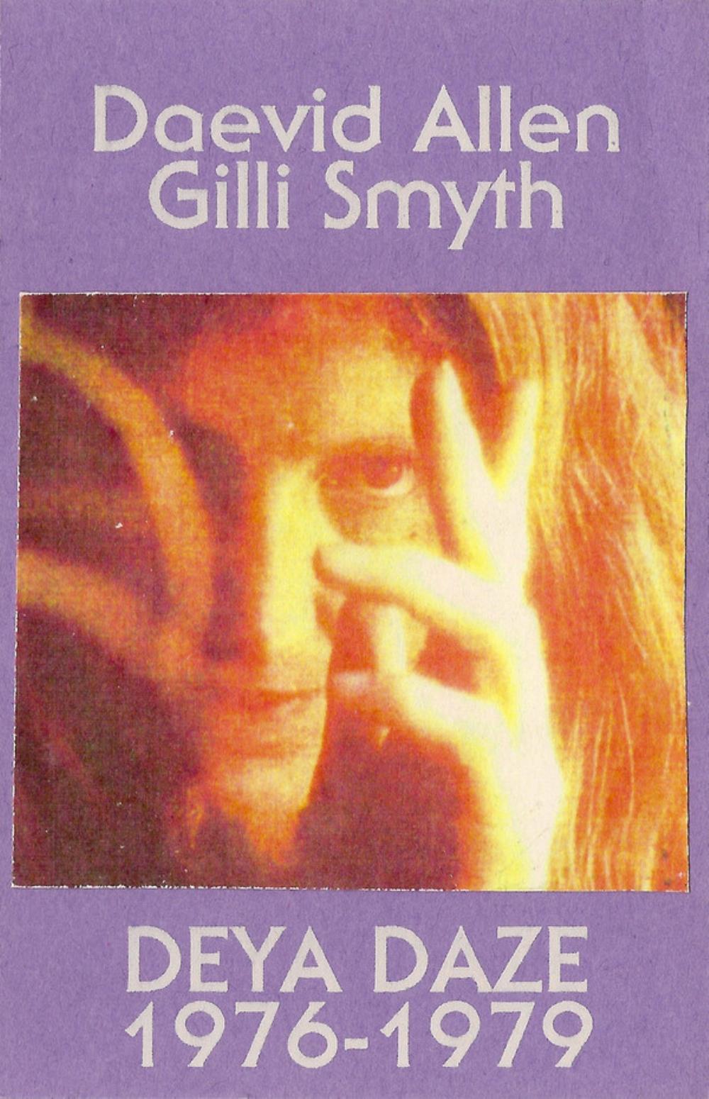 Daevid Allen - Daevid Allen & Gilli Smyth: Deya Daze 1976-1979 CD (album) cover