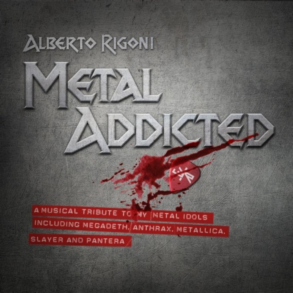 Alberto Rigoni Metal Addicted album cover