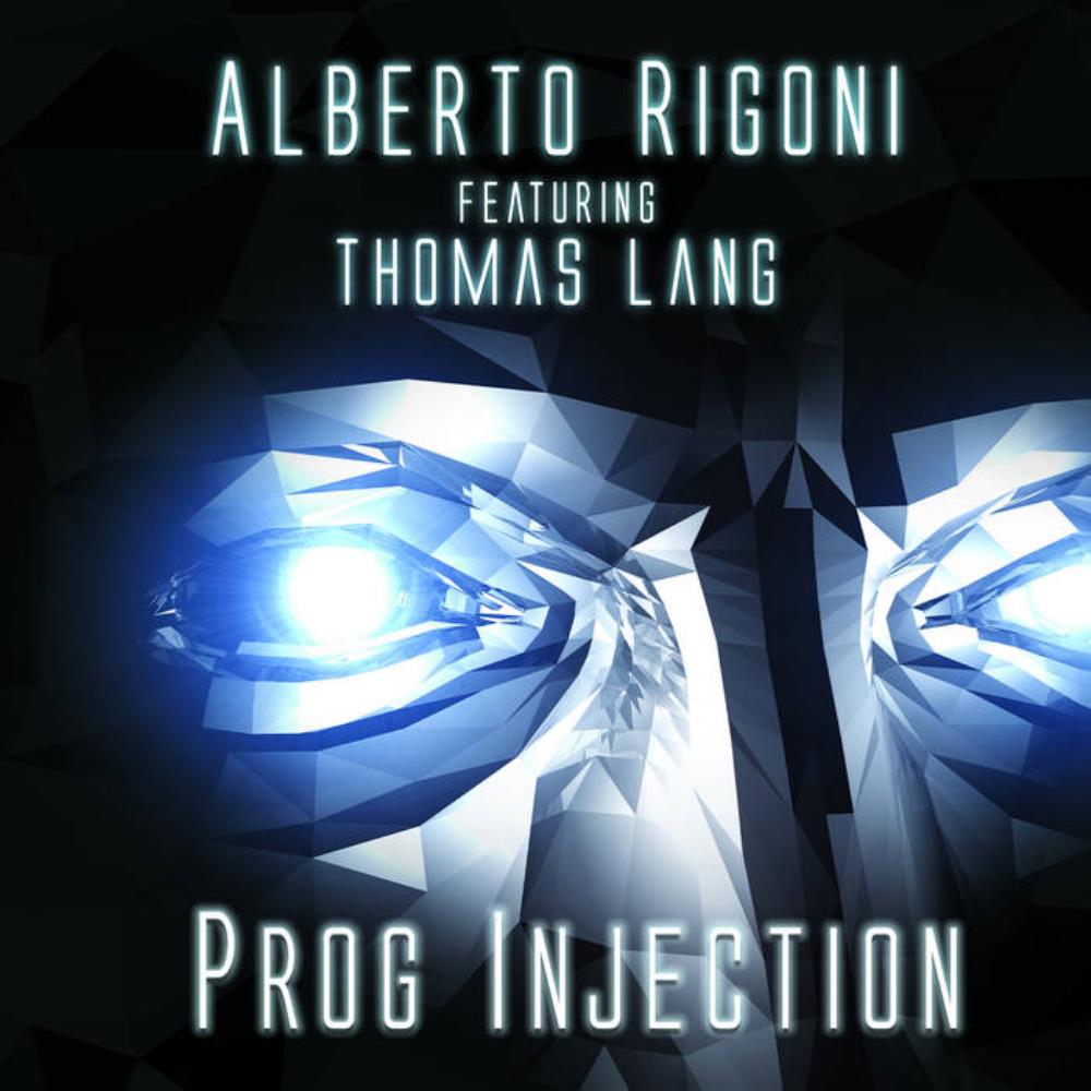 Alberto Rigoni - Prog Injection (with Thomas Lang) CD (album) cover