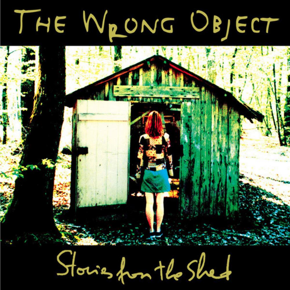  Stories From The Shed by WRONG OBJECT, THE album cover