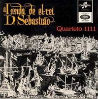 Quarteto 1111 - A Lenda De El-Rei D. Sebastio  CD (album) cover
