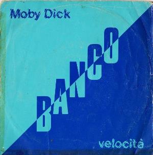 Banco Del Mutuo Soccorso Moby Dick album cover