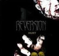 Reversion - Hurt CD (album) cover