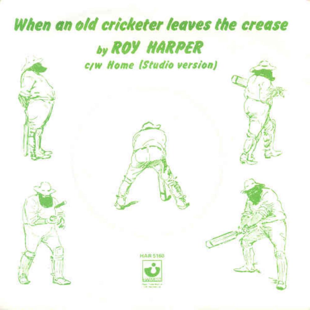 Roy Harper When an Old Cricketer Leaves the Crease album cover