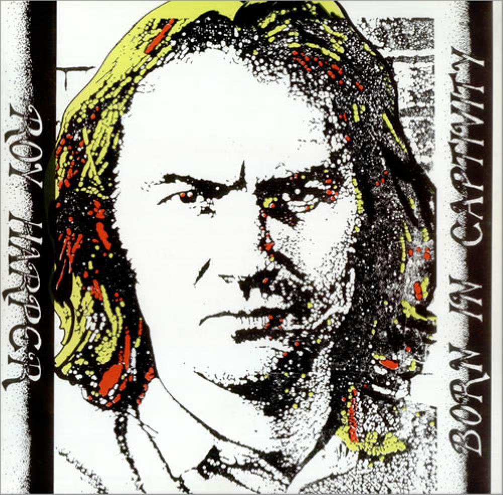 Roy Harper - Born In Captivity CD (album) cover