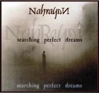 Nahrayan - Searching Perfect Dreams CD (album) cover