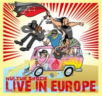 Kultur Shock - Live In Europe CD (album) cover