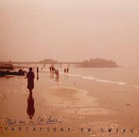 Meet Me In St. Louis - Variations On Swing CD (album) cover