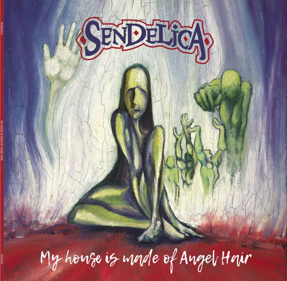 Sendelica - My House Is Made of Angel Hair CD (album) cover