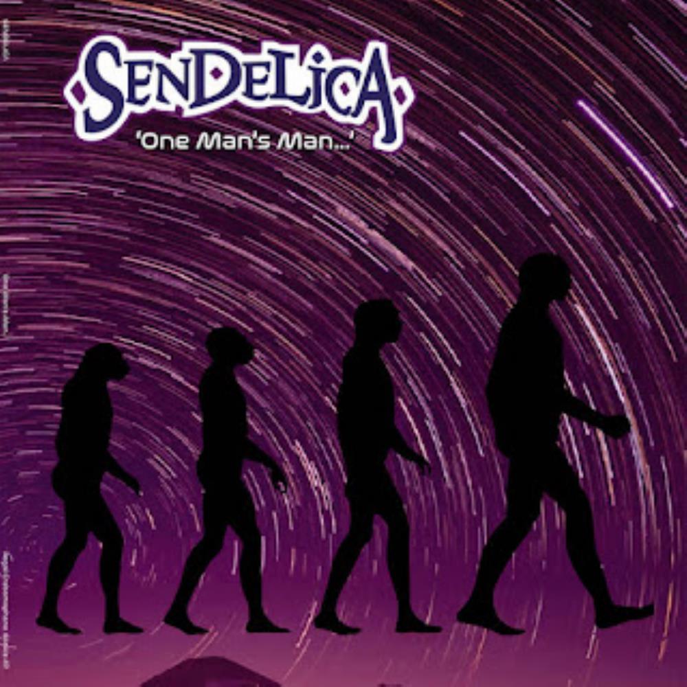 Sendelica - One Man's Man CD (album) cover
