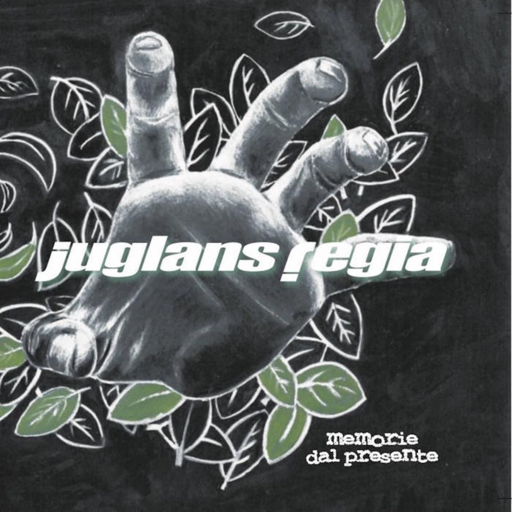 Juglans Regia - Memorie dal presente CD (album) cover