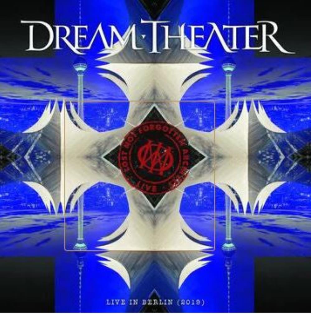 Dream Theater Lost Not Forgotten Archives: Live in Berlin (2019) album cover