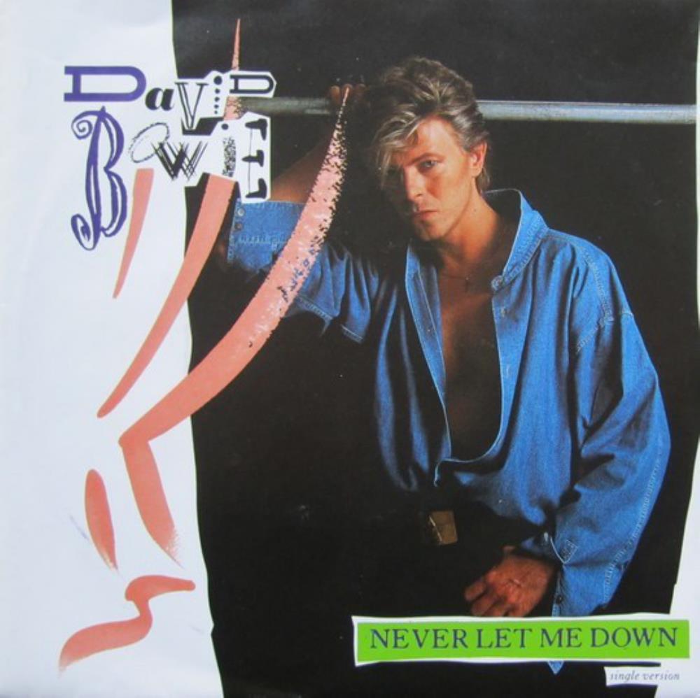 David Bowie - Never Let Me Down CD (album) cover