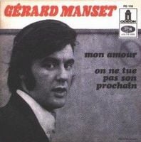 Gerard Manset - Mon amour / On ne tue pas son prochain CD (album) cover