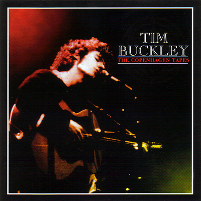 Tim Buckley - The Copenhagen Tapes 1968 CD (album) cover