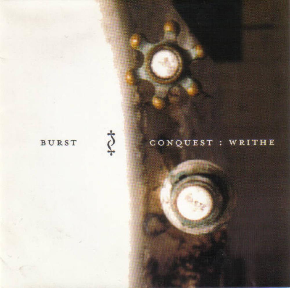 Burst - Conquest : Writhe CD (album) cover