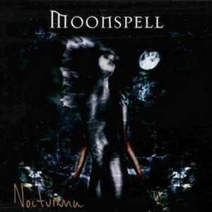 Moonspell - Nocturna  CD (album) cover